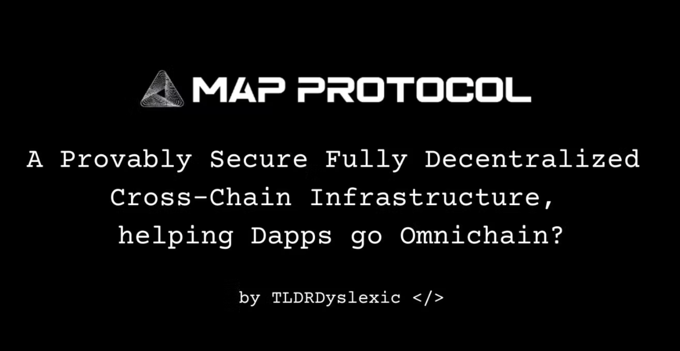 A provably secure and fully decentralized cross-chain infrastructure may bring dapps to omnichain